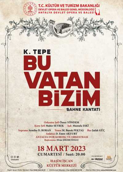 Bu Vatan Bizim, Antalya Devlet Opera ve Balesi